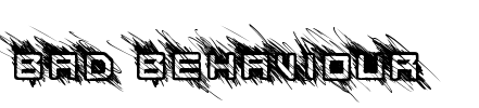 Bad Behaviour Font Image
