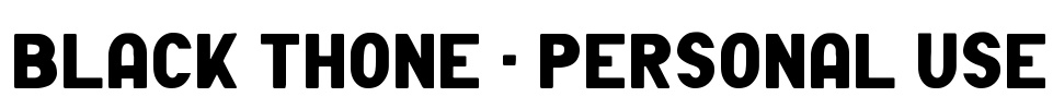 Black Thone - Personal Use Font Image