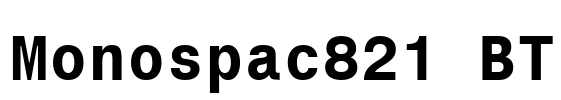 Monospac821 BT Font Image
