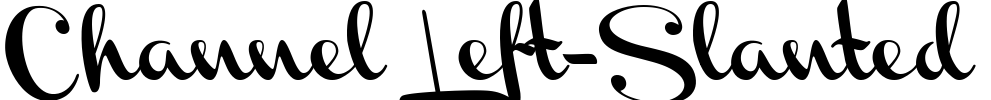 Channel Left-Slanted