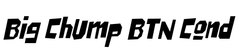 Big Chump BTN Cond Font Image