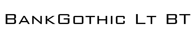 BankGothic Lt BT