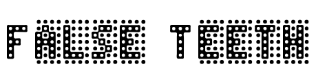 False Teeth Font Image