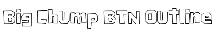 Big Chump BTN Outline Font Image