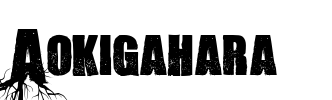 Aokigahara Font Image