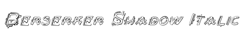 Berserker Shadow Italic Font Image