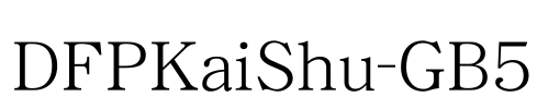 DFPKaiShu-GB5