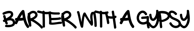 Barter with a Gypsy Font Image