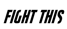 Fight This Font Image