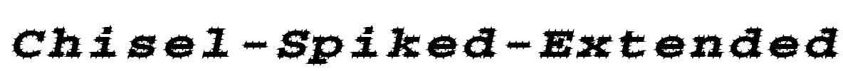 Chisel-Spiked-Extended Font Image