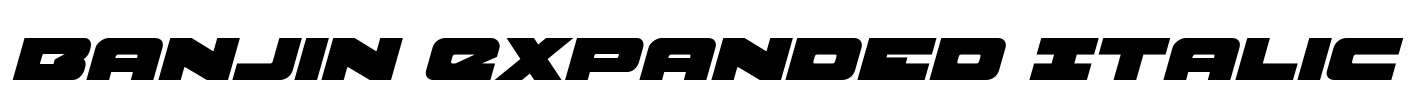 Banjin Expanded Italic Font Image