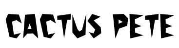 Cactus Pete Font Image