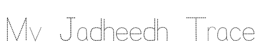 Mv Jadheedh Trace Font Image