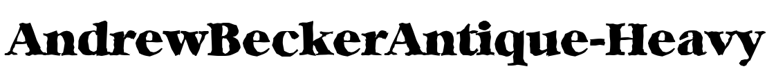 AndrewBeckerAntique-Heavy Font Image
