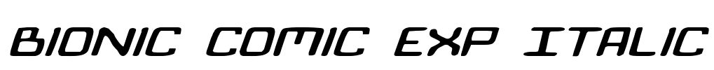Bionic Comic Exp Italic Font Image