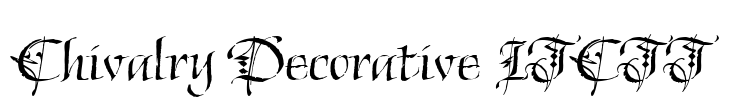 Chivalry Decorative ITCTT Font Image
