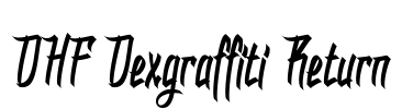 DHF Dexgraffiti Return Font Image