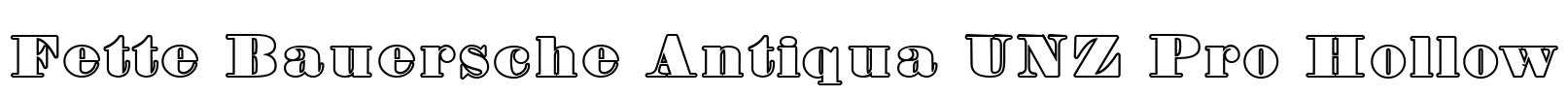 Fette Bauersche Antiqua UNZ Pro Hollow Font Image