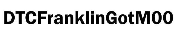 DTCFranklinGotM00 Font Image