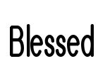 Blessed