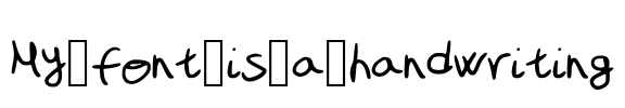 My_font_is_a_handwriting Font Image