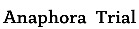 Anaphora  Trial