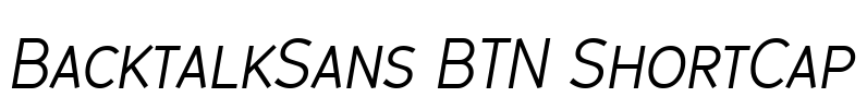 BacktalkSans BTN ShortCap Font Image