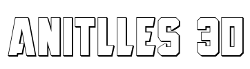 Anitlles 3D