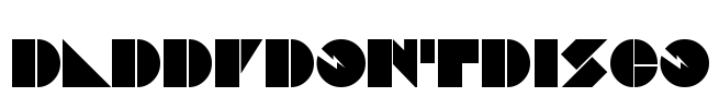 DaddyDontDisco Font Image