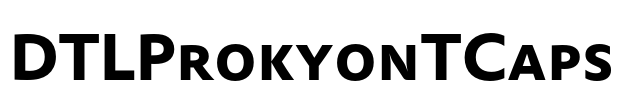 DTLProkyonTCaps Font Image