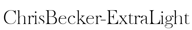 ChrisBecker-ExtraLight Font Image