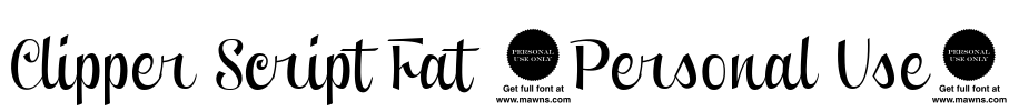 Clipper Script Fat (Personal Use) Font Image