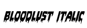 Bloodlust Italic Font Image