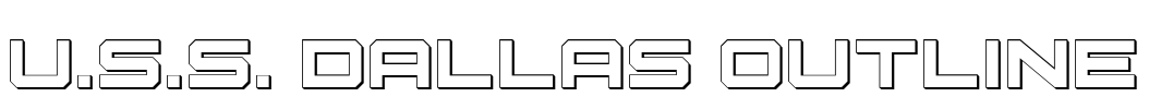U.S.S. Dallas Outline