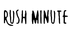Rush Minute Font Image