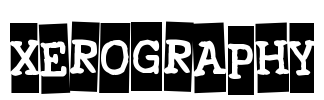 Xerography Font Image