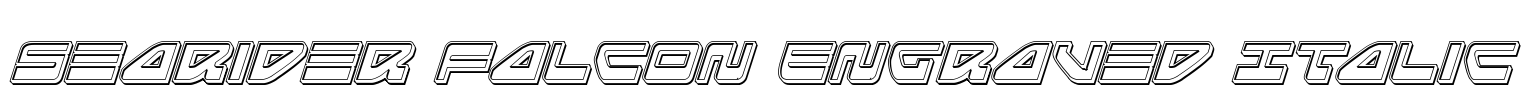 Searider Falcon Engraved Italic