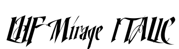 LHF Mirage ITALIC Font Image