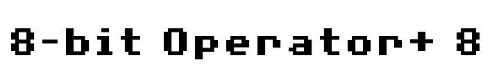 8-bit Operator+ 8 Font Image