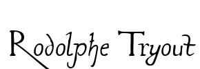 Rodolphe Tryout Font Image