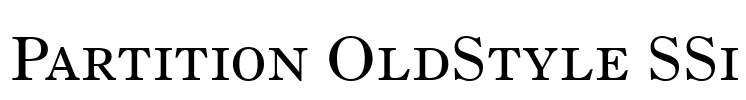 Partition OldStyle SSi Font Image