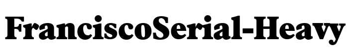 FranciscoSerial-Heavy Font Image