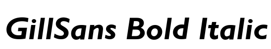GillSans Bold Italic