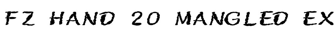 FZ HAND 20 MANGLED EX Font Image