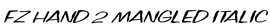 FZ HAND 2 MANGLED ITALIC Font Image