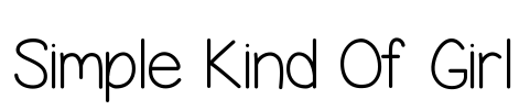 Simple Kind Of Girl Font Image