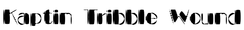 Kaptin Tribble Wound Font Image