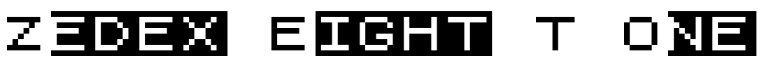 Zedex Eight T One Font Image