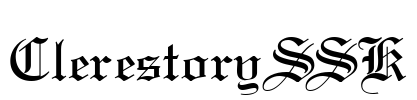 ClerestorySSK Font Image