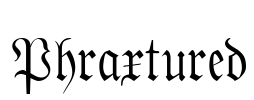 Phraxtured Font Image